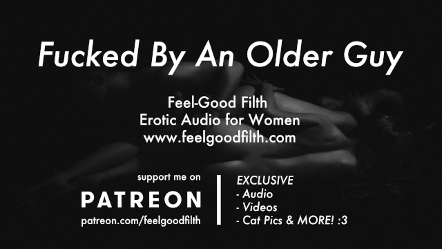 与经验丰富的性感老男人发生粗暴的性行为（女性情色音频）